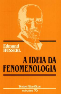 A ideia da fenomenologia Husserl 1989