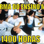 Reforma do Ensino Médio 1400 horas