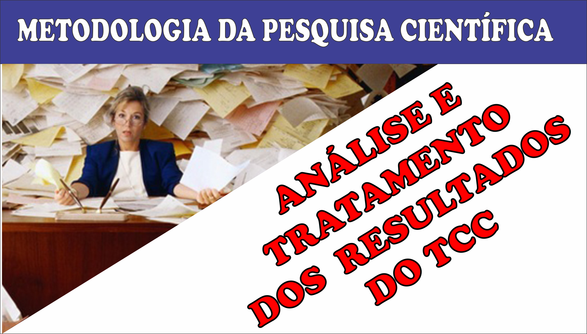 Pesquisa Científica - Análise dos dados (Triangulação) 